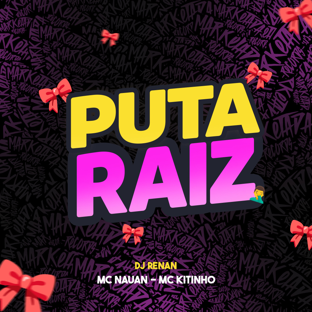 Puta Raiz (Explicit)