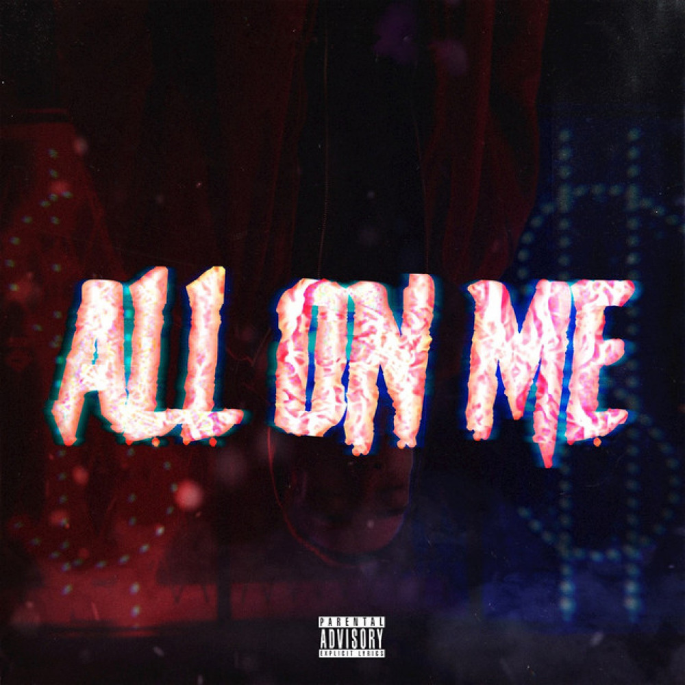 ALL ON ME (Explicit)