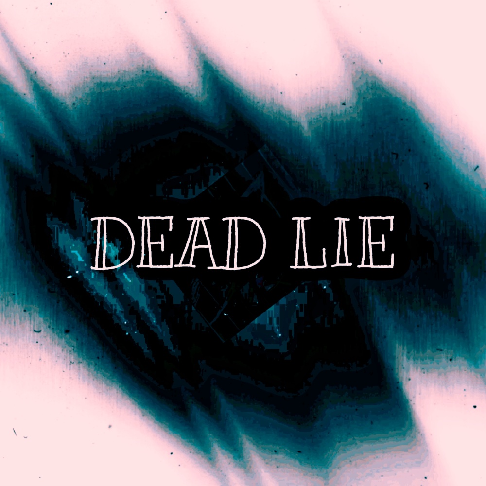 Dead Lie