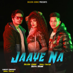 Album Jaaye Na from Golden Jennie