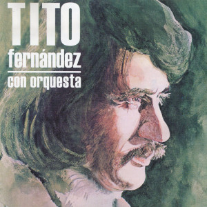 Album Con Orquesta from Tito Fernández
