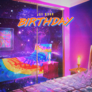 Listen to BIRTHDAY song with lyrics from 제이노아