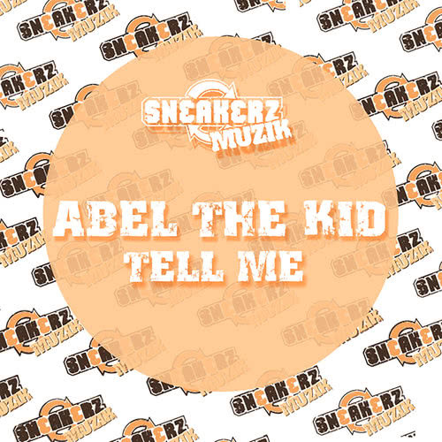 Tell Me (Abel's Monster Mix)