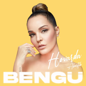 Listen to Hovarda (Akustik) song with lyrics from Bengü