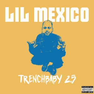ดาวน์โหลดและฟังเพลง The Mob (Explicit) พร้อมเนื้อเพลงจาก Lil Mexico