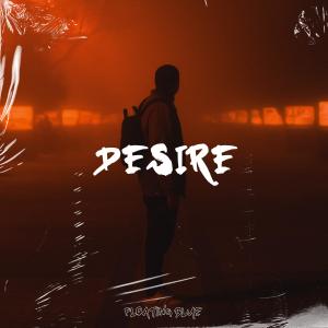 收听Elvis Chillworld的Desire歌词歌曲