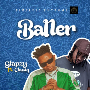 Album Baller (Explicit) from ClassiQ