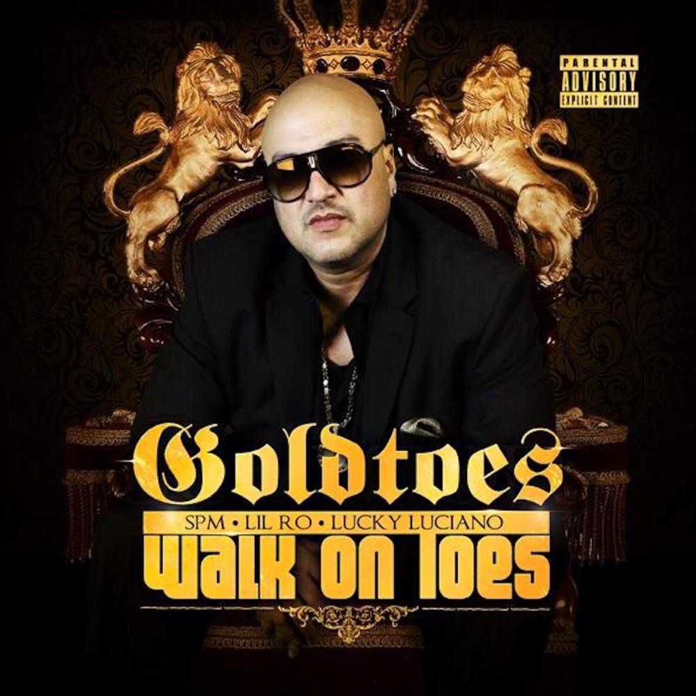 Walk On Toes (feat. SPM, Lil Ro, & Lucky Luciano)