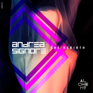 收聽Andrea Signore的Rebirth歌詞歌曲