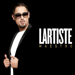 ดาวน์โหลดและฟังเพลง Maestro พร้อมเนื้อเพลงจาก Lartiste