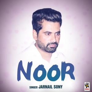 Dengarkan Noor lagu dari Jarnail Sony dengan lirik