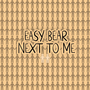 Album Next to Me from Easy Bear