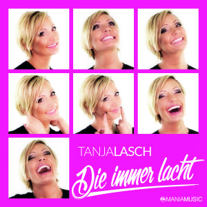 收聽Tanja Lasch的Die immer lacht歌詞歌曲