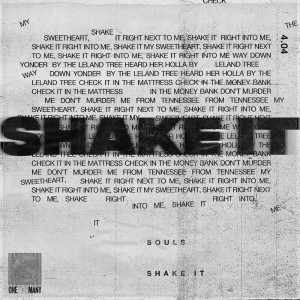 收聽Souls的Shake It歌詞歌曲