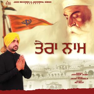 Dengarkan Tere Naam lagu dari Jasveer Jassi dengan lirik
