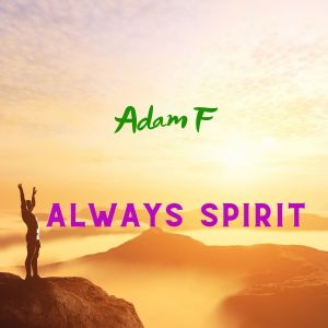 Adam F的專輯Always Spirit