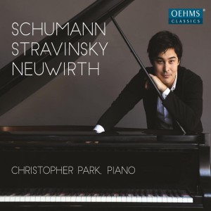 Christopher Park的專輯Schumann, Stravinsky & Neuwirth: Piano Works