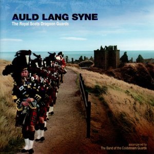 ดาวน์โหลดและฟังเพลง The Day Thou Gavest Auld Lang Syne พร้อมเนื้อเพลงจาก The Royal Scots Dragoon Guards