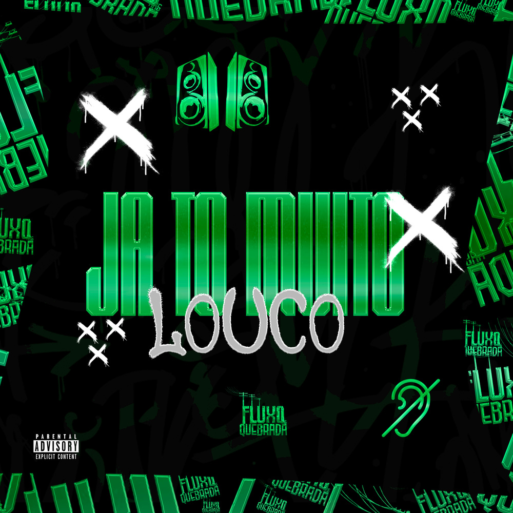 Já to muito loco (Explicit)