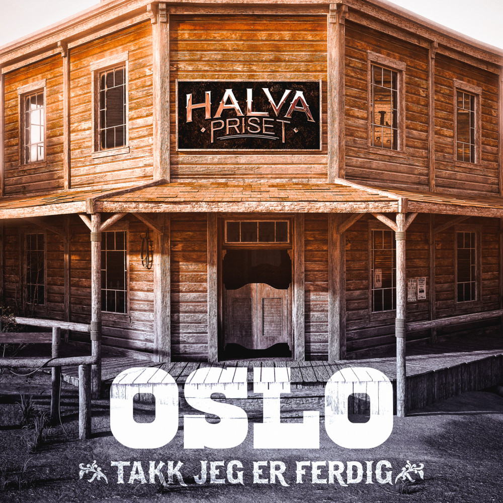 Oslo (Takk, jeg er ferdig) (Takk, jeg er ferdig|Explicit)