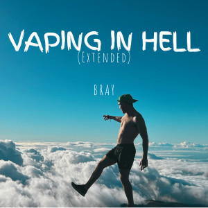 Album Vaping in Hell (Extended) from 
