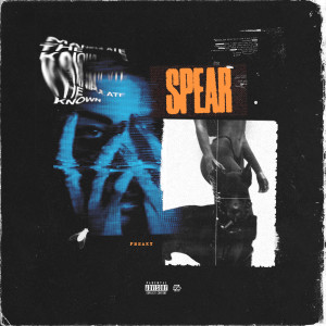 收听프리키 (Freaky)的Spear (Explicit)歌词歌曲