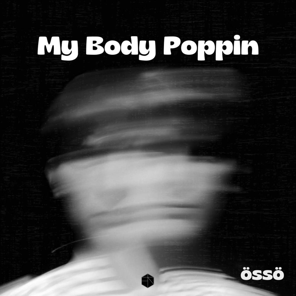My Body Poppin