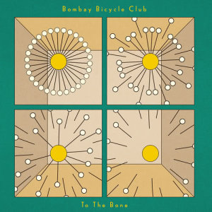 Bombay Bicycle Club的專輯To The Bone