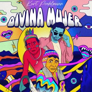 ดาวน์โหลดและฟังเพลง Divina mujer พร้อมเนื้อเพลงจาก Kurt Poehlmann