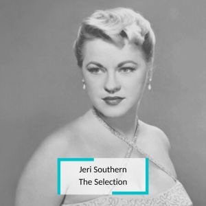 Album Jeri Southern - The Selection oleh Marty Paich Orchestra