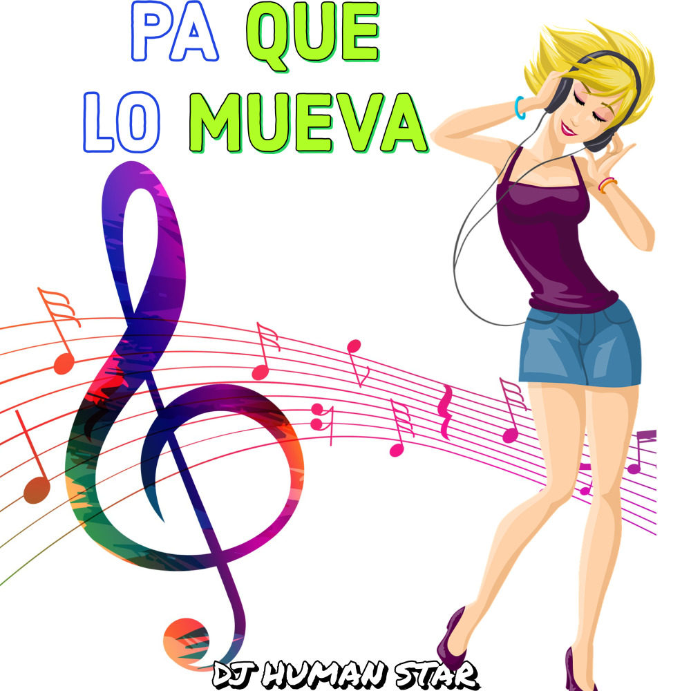 Pa Que Lo Mueva (Explicit)
