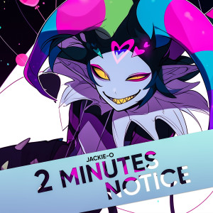 Jackie-O的專輯2 Minutes Notice