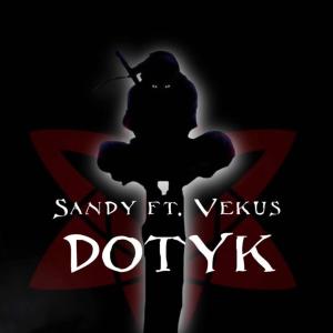 Listen to DOTYK song with lyrics from Sandy