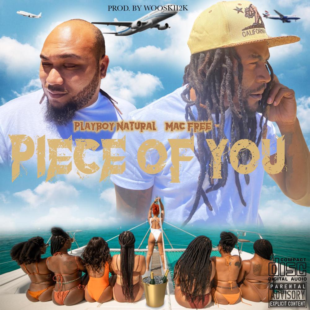 PIECE OF YOU (feat. MAC FREE) (Explicit)