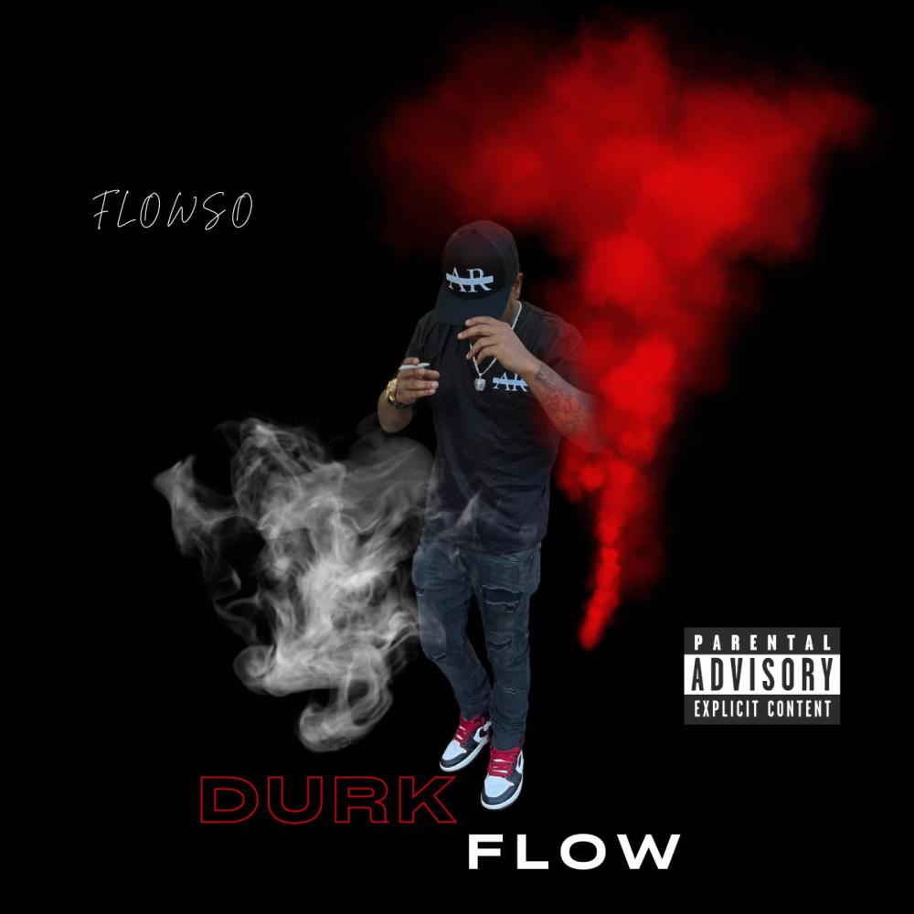 Durk Flow (Explicit)