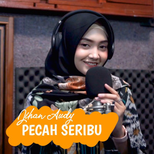 Album Pecah Seribu from Jihan Audy