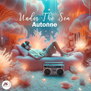 Autonne的專輯Under the Sea
