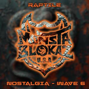 Raptile的專輯NOSTALGIA WAVE 6 (Explicit)