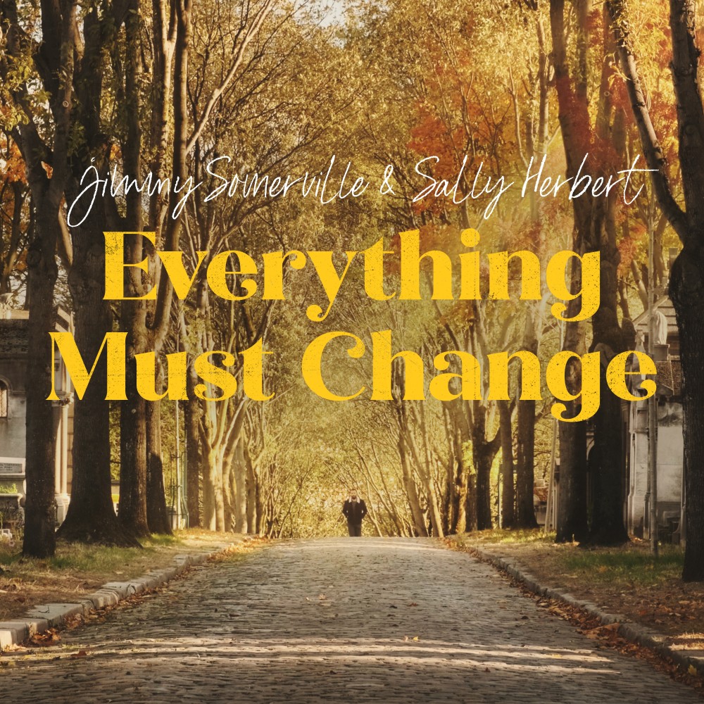 Everything Must Change