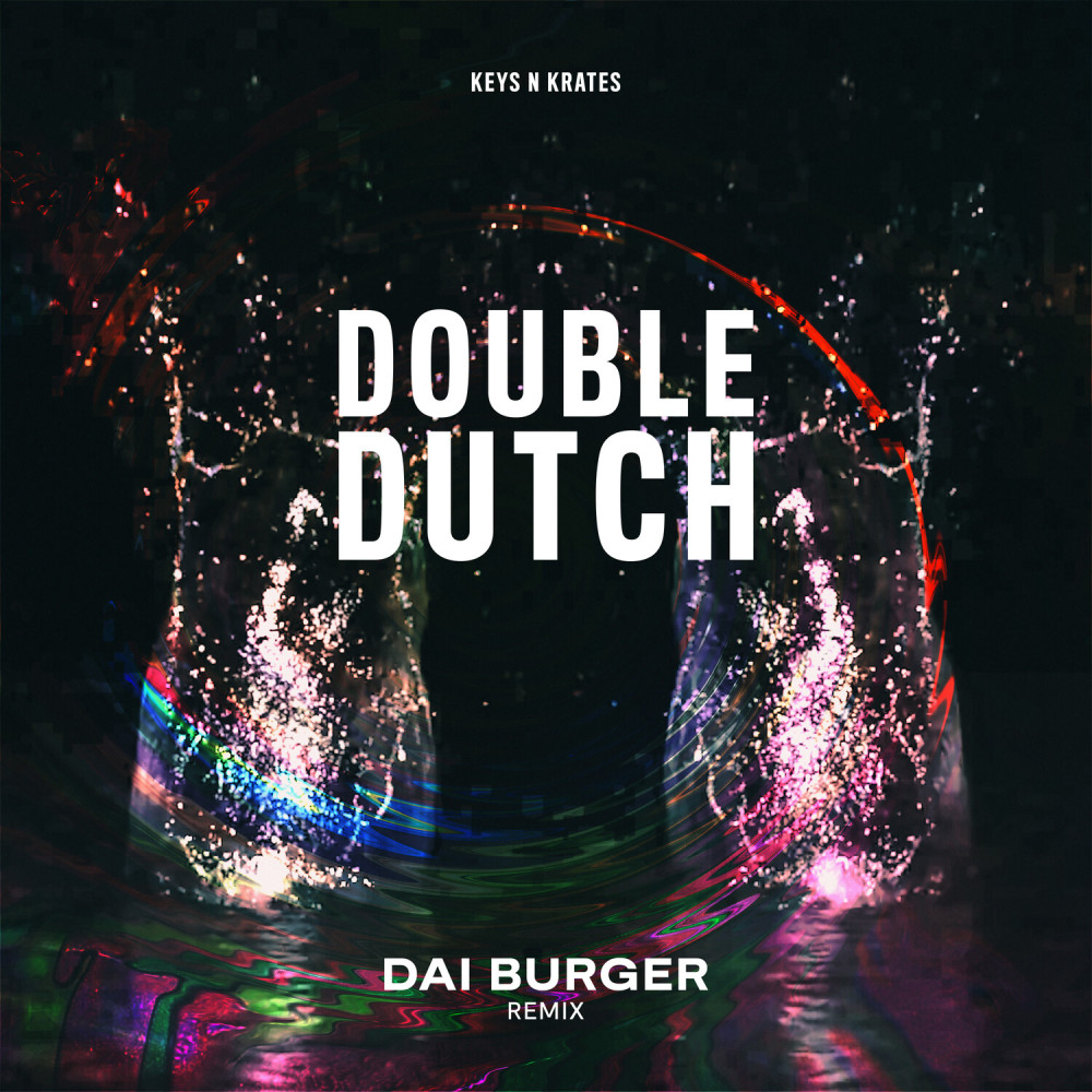 Double Dutch (Dai Burger Remix|Explicit)