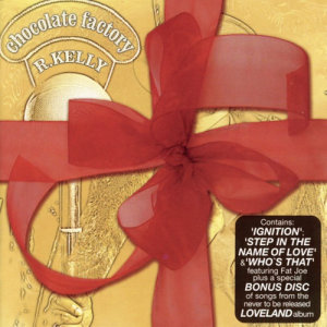 ดาวน์โหลดและฟังเพลง Chocolate Factory พร้อมเนื้อเพลงจาก R. Kelly