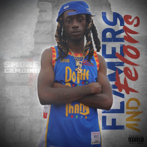 Listen to Flamers and Felons (Explicit) song with lyrics from Smoke Gambino