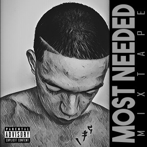 Nik Makino的專輯Most Needed Mixtape (Explicit)