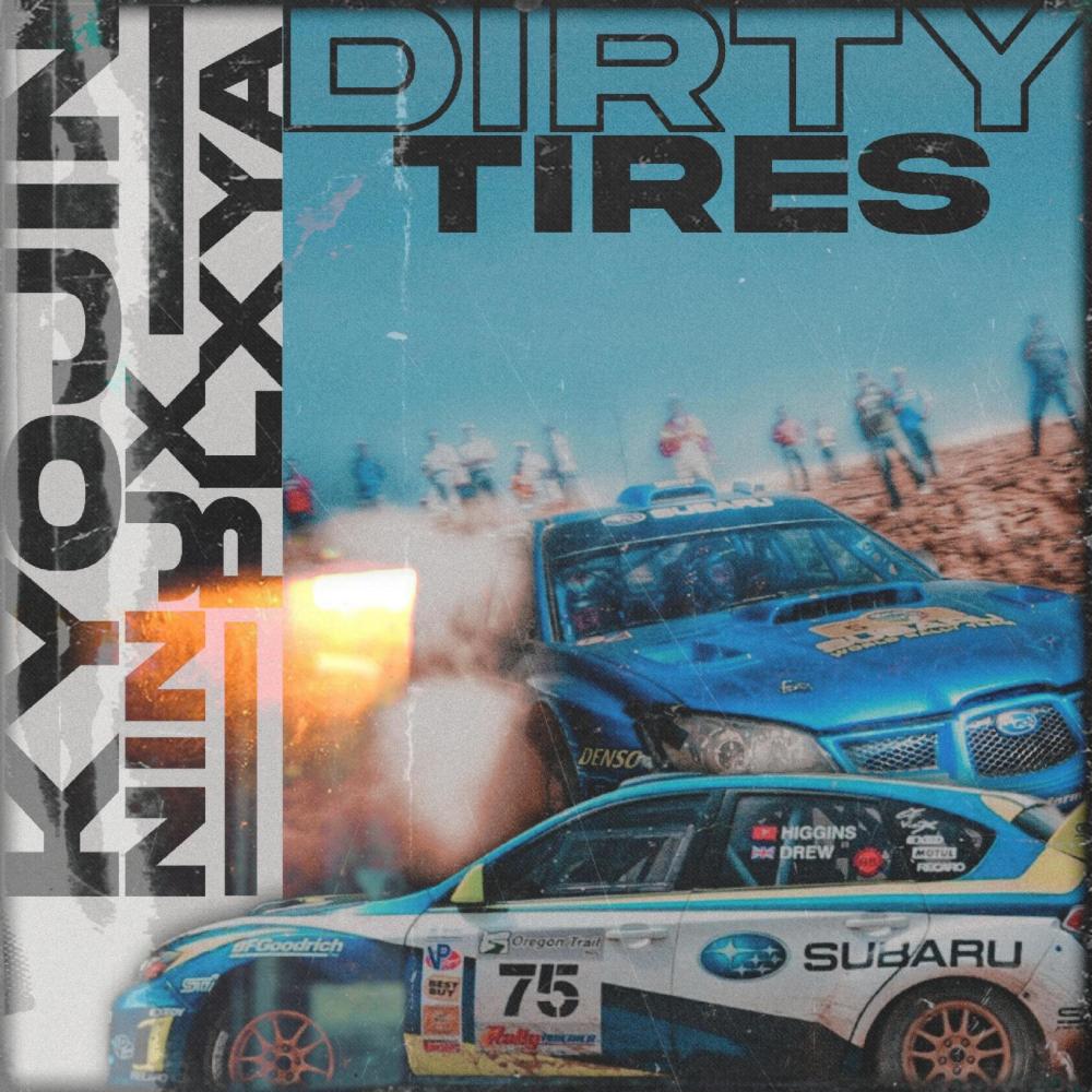 DIRTY TIRES (sped up)
