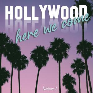 Album Hollywood Here We Come, Vol. 01 from Various Artists
