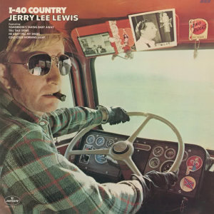 收聽Jerry Lee Lewis的I Hate Goodbyes歌詞歌曲