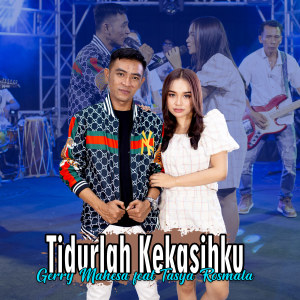 Dengarkan Tidurlah Kekasihku (Koplo Version) lagu dari Gerry Mahesa dengan lirik