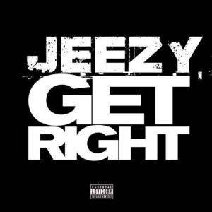 Young Jeezy的專輯Get Right