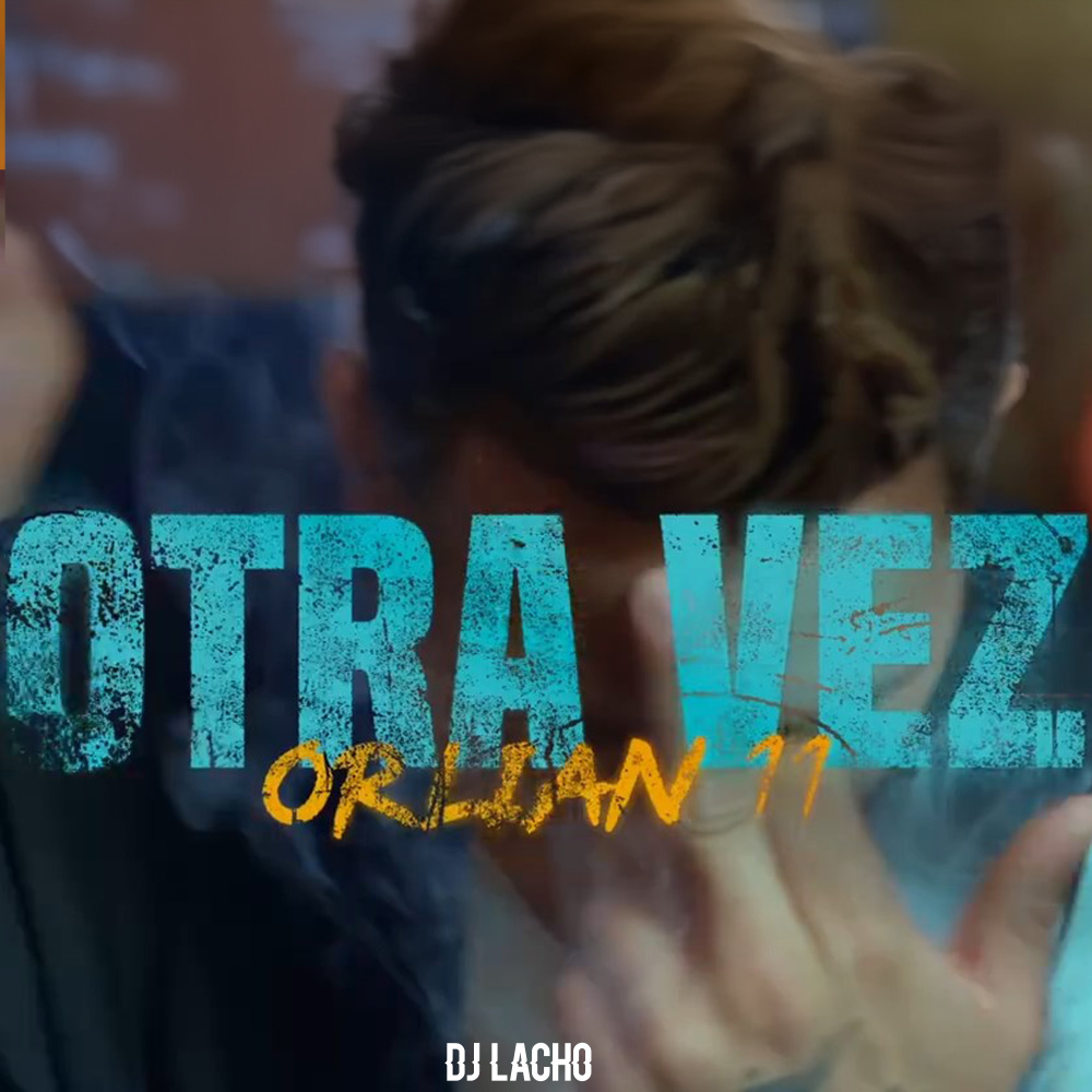 Otra Vez