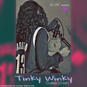 Tinky Winky的專輯Dueles (Cover)
